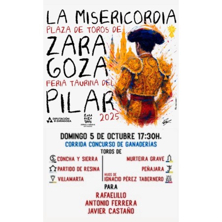 Corrida de Toros - 5 de Octubre - Domingo - Entrada Toros Zaragoza 2025 - Feria Taurina del Pilar 2025