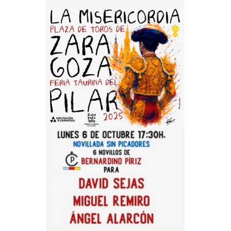 Novillada sin Picadores - 6 de Octubre - Lunes - Entrada Toros Zaragoza 2025 - Feria Taurina del Pilar 2025