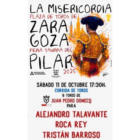 Corrida de Toros - 11 de Octubre - Sábado - Entrada Toros Zaragoza 2025 - Feria Taurina del Pilar 2025