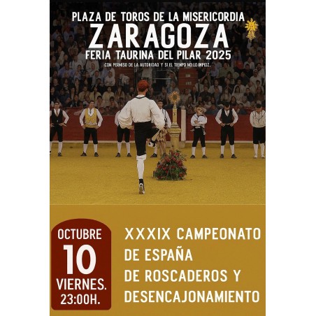 Roscaderos y Desencajonamiento - 10 de Octubre - Viernes - Entrada Toros Zaragoza 2025 - Feria Taurina del Pilar 2025
