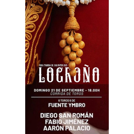 Corrida de Toros - 21 de Septiembre - Domingo - Entrada Toros Logroño 2025 - Feria de San Mateo 2025