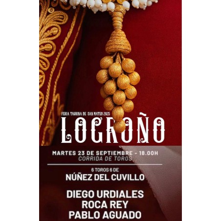 Corrida de Toros - 23 de Septiembre - Martes - Entrada Toros Logroño 2025 - Feria de San Mateo 2025