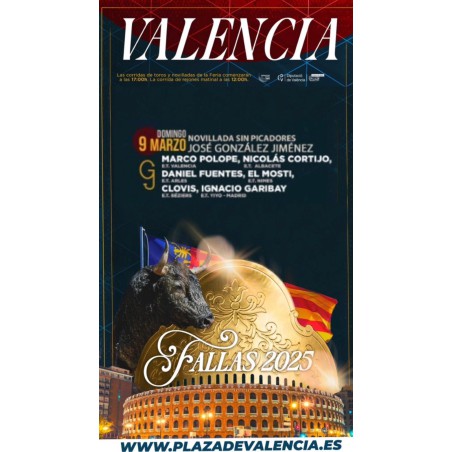 Novillada sin Picadores - 9 de Marzo - Domingo - Entrada Toros Valencia - Feria de Fallas 2025