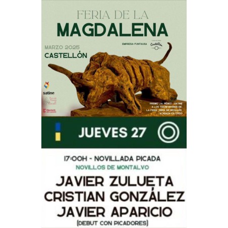 Novillada con Picadores - 27 de Marzo - Jueves - Entrada Toros Castellón - Feria de la Magdalena 2025