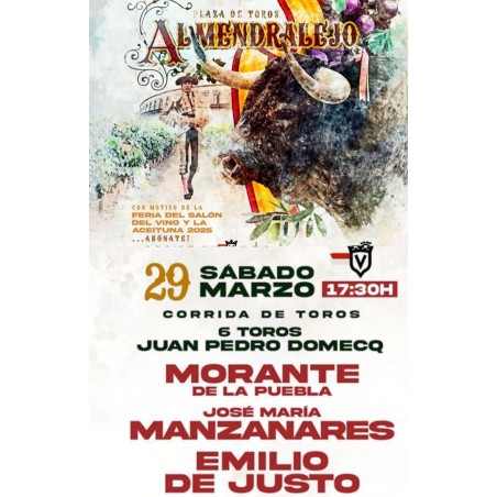 Corrida de Toros - 29 de Marzo - Sábado - Entrada Toros Almendralejo 2025 - Feria del Salón del Vino y la Aceituna