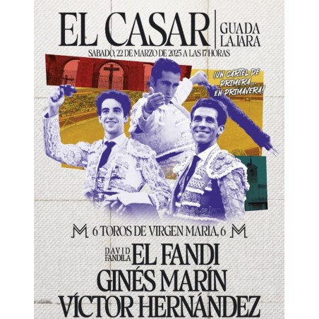 Corrida de Toros - 22 de Marzo - Sábado - Entrada Toros El Casar 2025