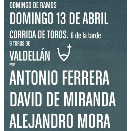 Corrida de Toros - 13 de Abril - Domingo - Entrada Toros Madrid Las Ventas - Feria de San Isidro 2025