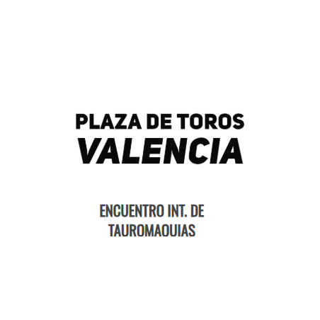 Encuentro Internacional de Tauromaquias - 15 de Marzo - Sábado - Entrada Toros Valencia - Feria de Fallas 2025