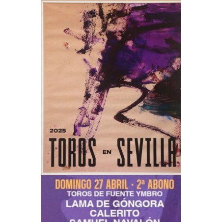 Corrida de Toros - 27 de abril - Domingo - Entrada Toros Sevilla - La Maestranza - Feria de Abril 2025