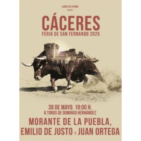 Corrida de Toros 30 de Mayo - Viernes - Toros Cáceres - Fiestas de San Fernando 2025