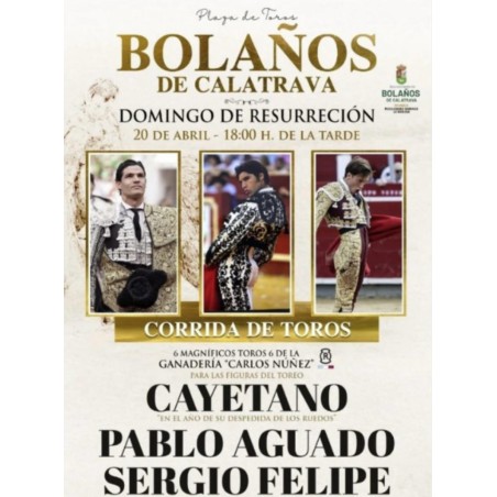 Corrida de Toros - 20 de Abril - Domingo - Entrada Toros Bolaños de Calatrava - Domingo de Resurrección
