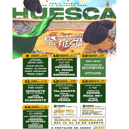 Abono Huesca - 8 al 14 de Agosto (6 festejos) - Entrada de Toros Huesca 2025 - Feria de La Albahaca 2025