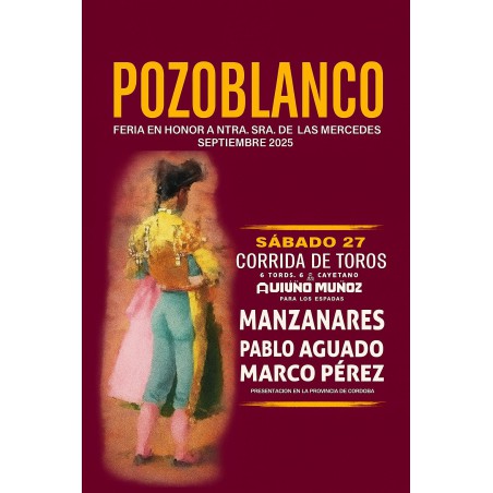 Corrida de Toros - 27 de Septiembre - Sábado - Entrada Toros Pozoblanco 2025 - Feria Taurina 2025