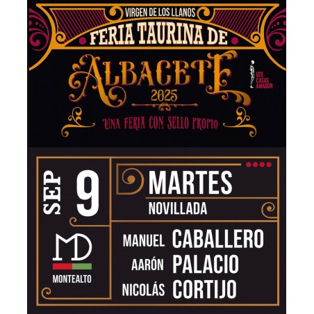 Novillada con Picadores - 9 de Septiembre - Martes - Entrada Toros Albacete 2025 - Feria Virgen de los Llanos 2025