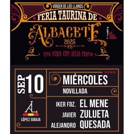 Novillada con Picadores - 10 de Septiembre - Miércoles - Entrada Toros Albacete 2025 - Feria Virgen de los Llanos 2025