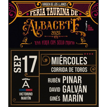 Corrida de Toros - 17 de Septiembre - Miércoles - Entrada Toros Albacete 2025 - Feria Virgen de los Llanos 2025