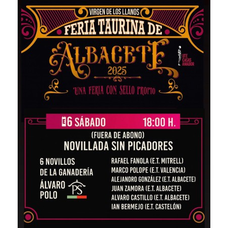 Novillada sin Picadores - 6 de Septiembre - Sábado - Entrada Toros Albacete 2025 - Feria Virgen de los Llanos 2025